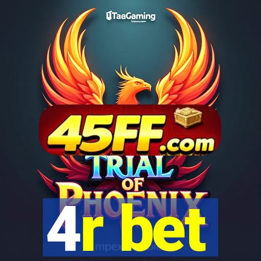 4r bet